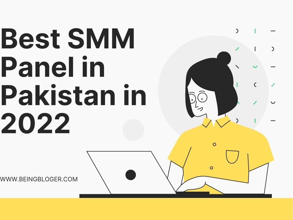 Best SMM Panel in Pakistan 2022