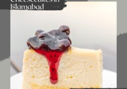 5 Best Cheesecakes in Islamabad Complete Guide