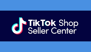 How to start on TikTok Shop seller Centre